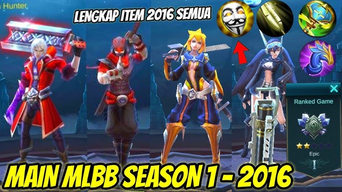 Sejarah Lengkap dan Terinci Mobile Legends Season 1 2016